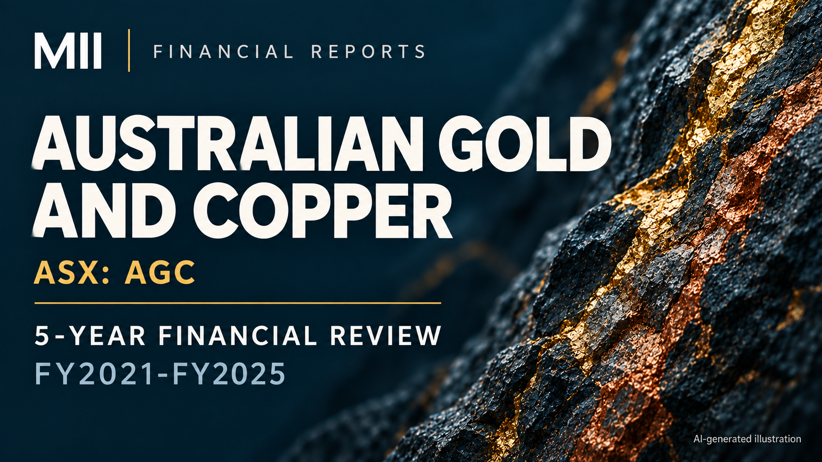 Australian Gold and Copper Limited (ASX: AGC) financial review, FY2021-FY2025 — AI-generated illustration
