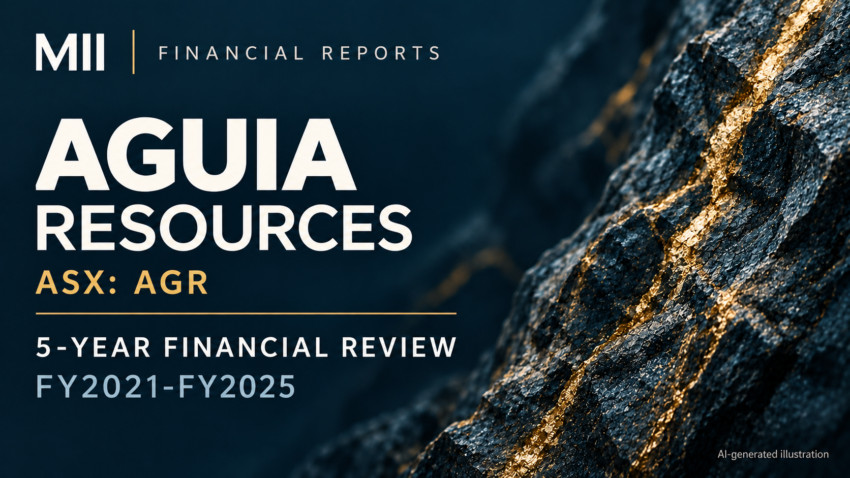 Aguia Resources Limited (ASX: AGR) financial review, FY2021-FY2025 — AI-generated illustration