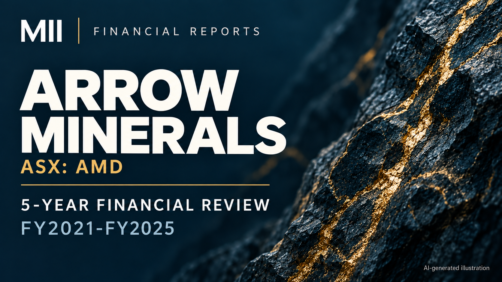 Arrow Minerals Limited (ASX: AMD) financial review, FY2021-FY2025 — AI-generated illustration