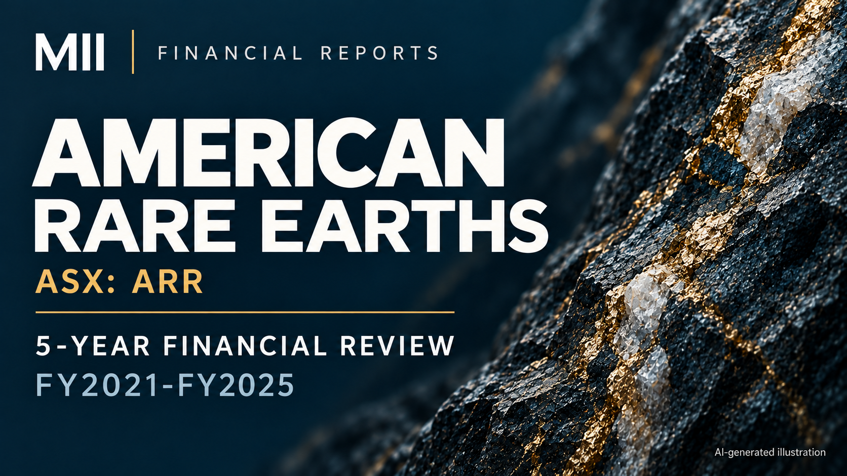 American Rare Earths Limited (ASX: ARR) financial review, FY2021-FY2025 — AI-generated illustration