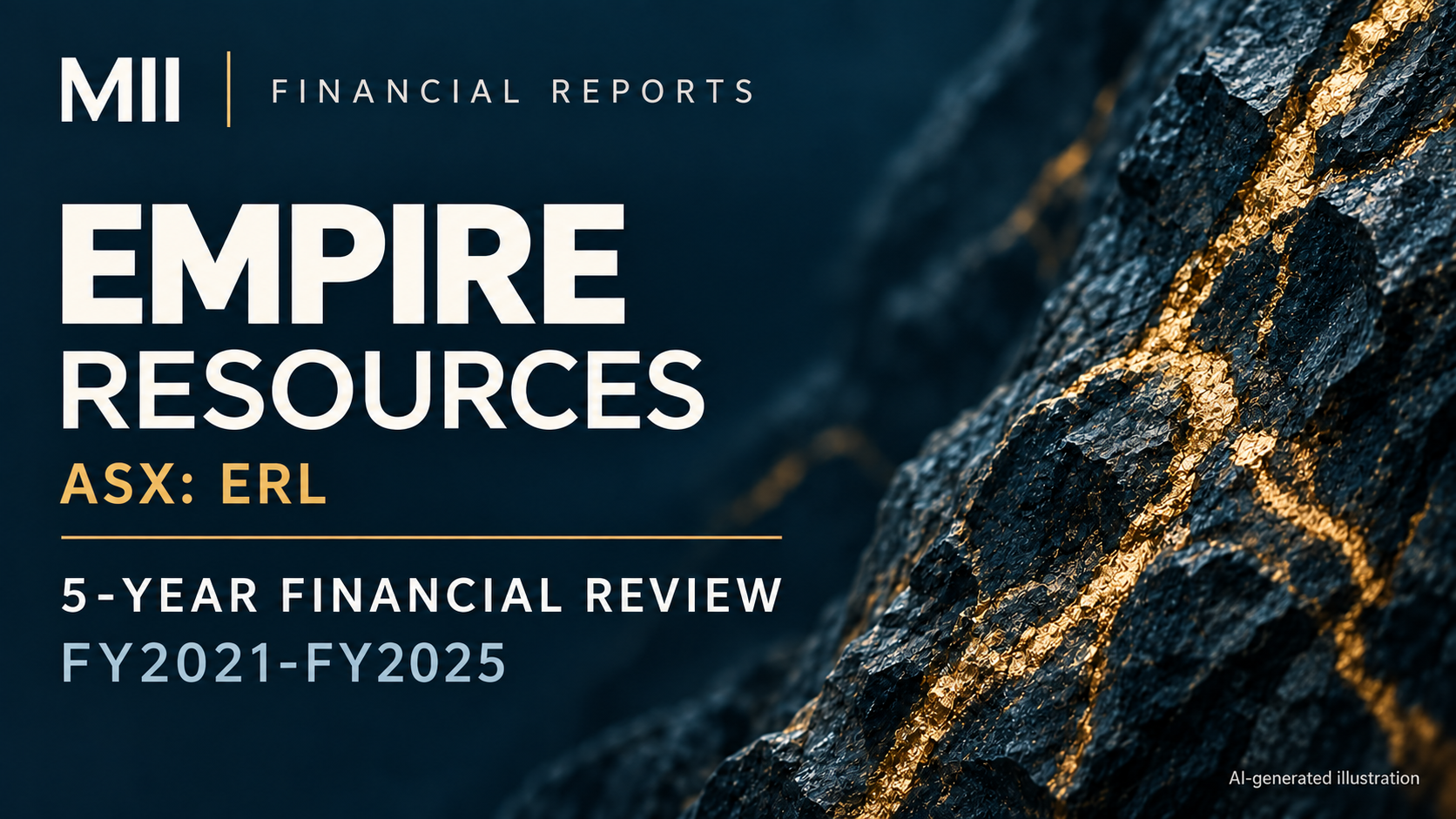 Empire Resources (ASX: ERL) financial review, FY2021-FY2025 — AI-generated illustration