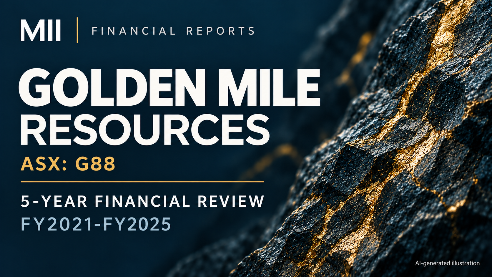 Golden Mile Resources (ASX: G88) financial review, FY2021-FY2025 — AI-generated illustration